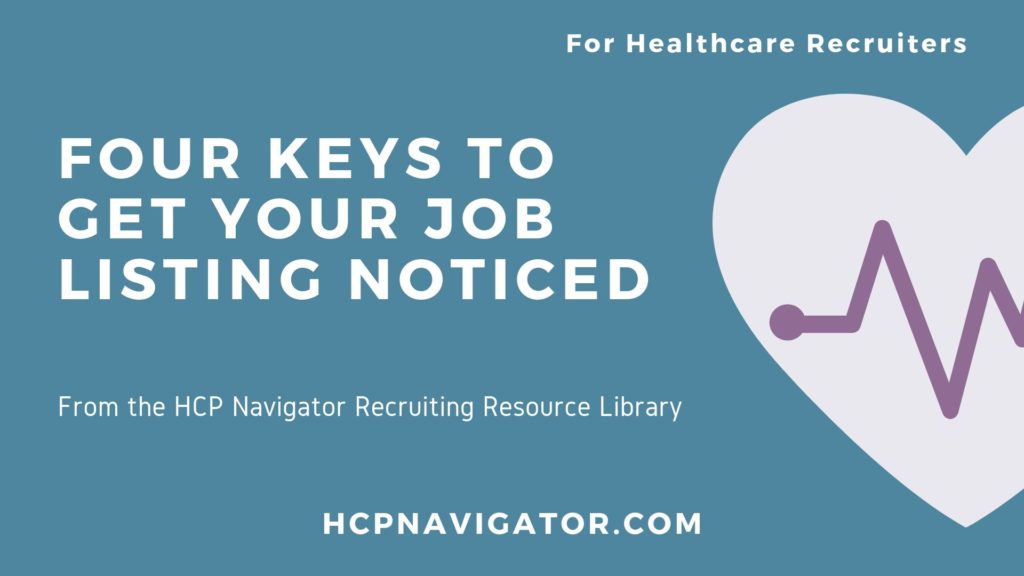 Four Keys to Get Your Job Listing Noticed